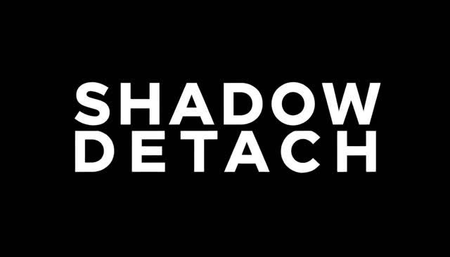 56 SHADOW DETACH: separazione dell’ombra
