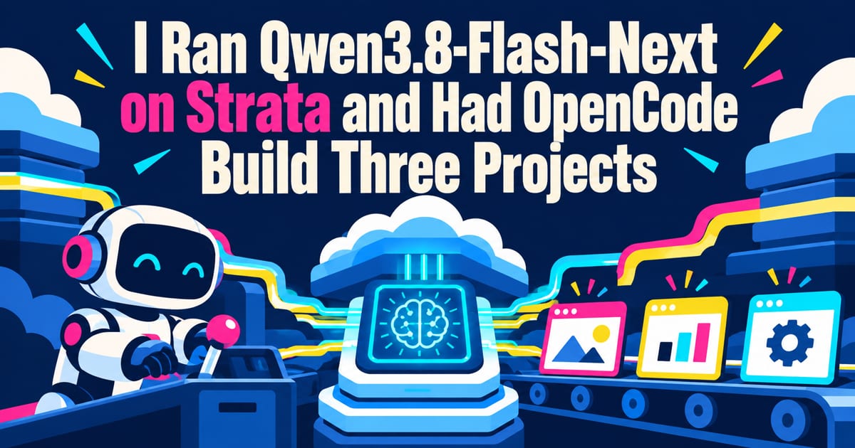 Ho eseguito Qwen3.8-Flash-Next su Strata e gli ho fatto creare tre progetti con OpenCode