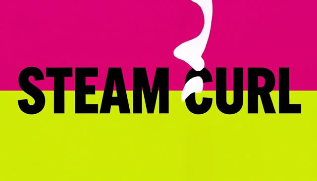 17 STEAM CURL: volute di vapore