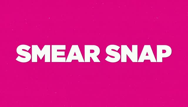 72 SMEAR SNAP: smear dell’animazione